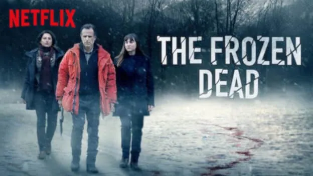 Glacé (The Frozen Dead): French mystery thriller series with atmospheric dialogue